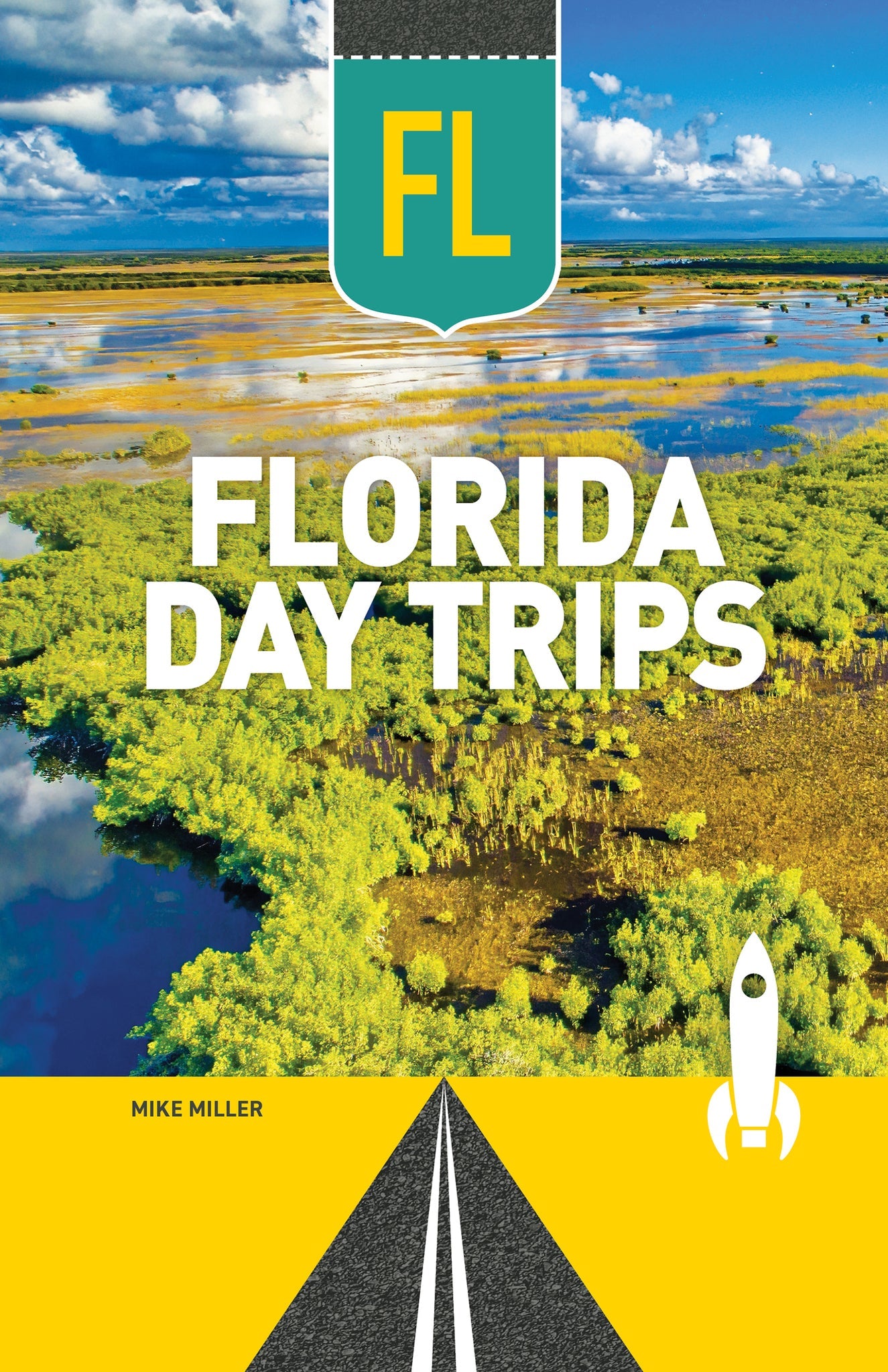 Cover image for Florida Day Trips ISBN 9781647555603